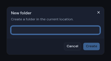 The New folder dialog with a Name field and Cancel and Create buttons